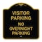 Signmission Visitor Parking No Overnight Parking, Black & Gold Aluminum Sign, 18" x 18", BG-1818-22731 A-DES-BG-1818-22731 - alternate 1